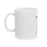 Funny Coffee Mug - 'Without Coffee' Meme Design (11oz, 15oz)
